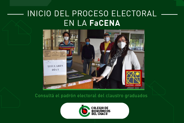 Inicio del Proceso electoral en FaCENA
