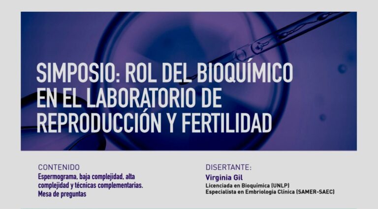 Inscripción abierta Simposio: «Rol del Bioquímico en el Laboratorio de Reproducción y Fertilidad»