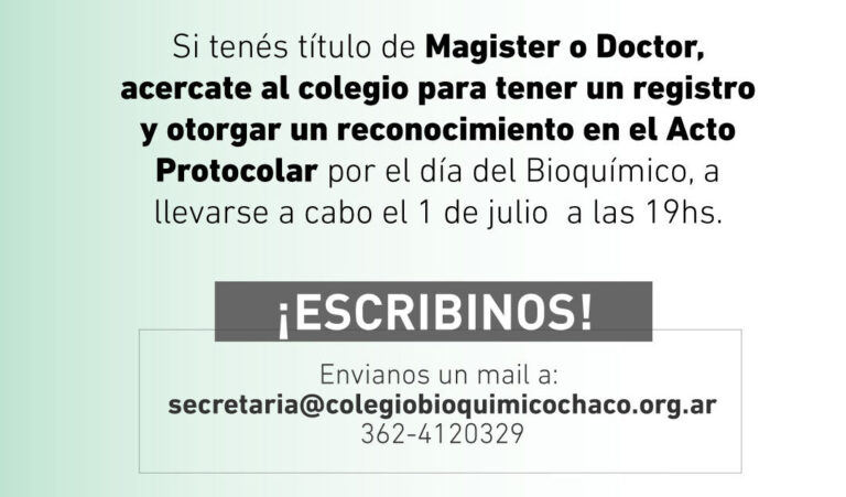 Bioquímicos con posgrados: Información importante