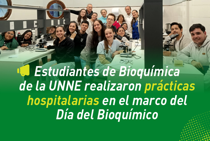 Estudiantes de Bioquímica de la UNNE realizaron prácticas hospitalarias en el marco del Día del Bioquímico