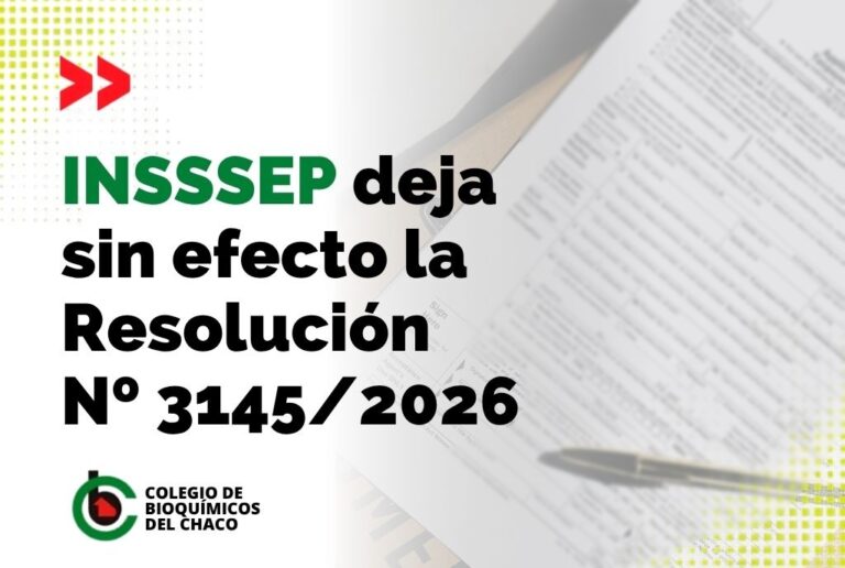 INSSSEP deja sin efecto la Resolución Nº 3145/2026
